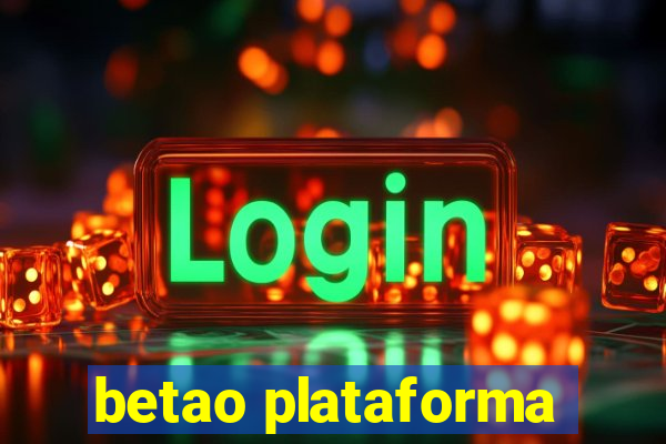 betao plataforma